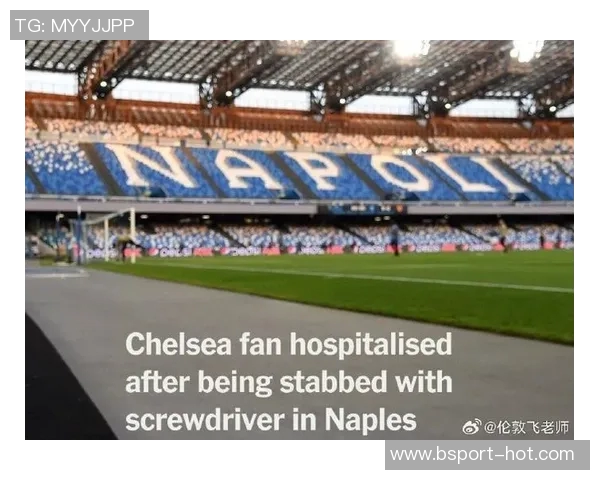 切尔西逆转那不勒斯6-2晋级国王杯乌龙球成比赛转折点